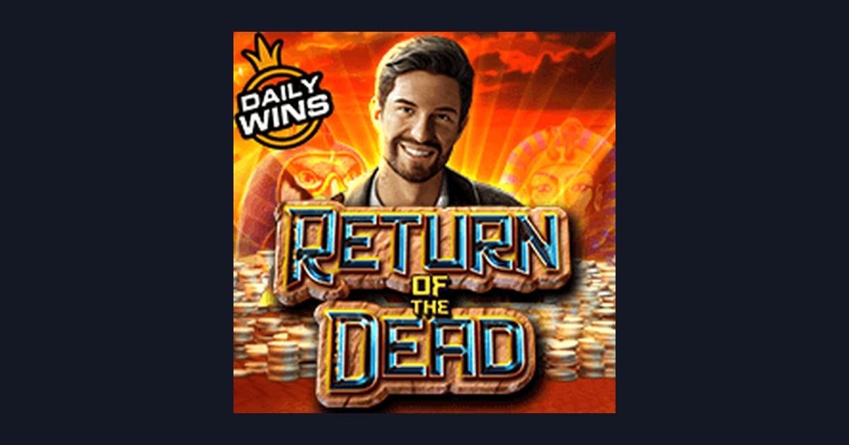 Return of the Dead dan Peluang Menang Jackpot Progresif Terbesar
